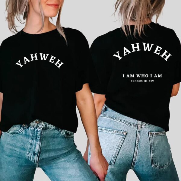 YAHWEH – I AM WHO I AM Shirt